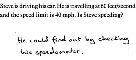 Steve is driving his car. He is travelling at 60 feet/second and the speed limit is 40 mph. Is Steve speeding?